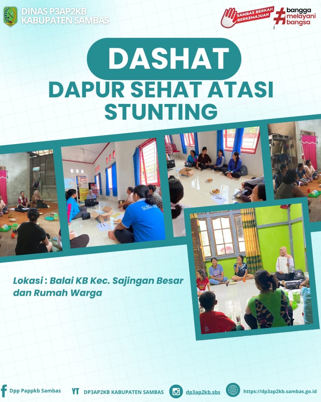 Read more about the article DASHAT (Dapur Sehat Atasi Stunting) di Kecamatan Sajingan Besar: Wujud Kepedulian Bersama Cegah Stunting Sejak Dini